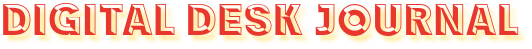 digitaldeskjournal